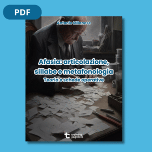 Training Cognitivo - Afasia articolazione sillabe e metafonologia