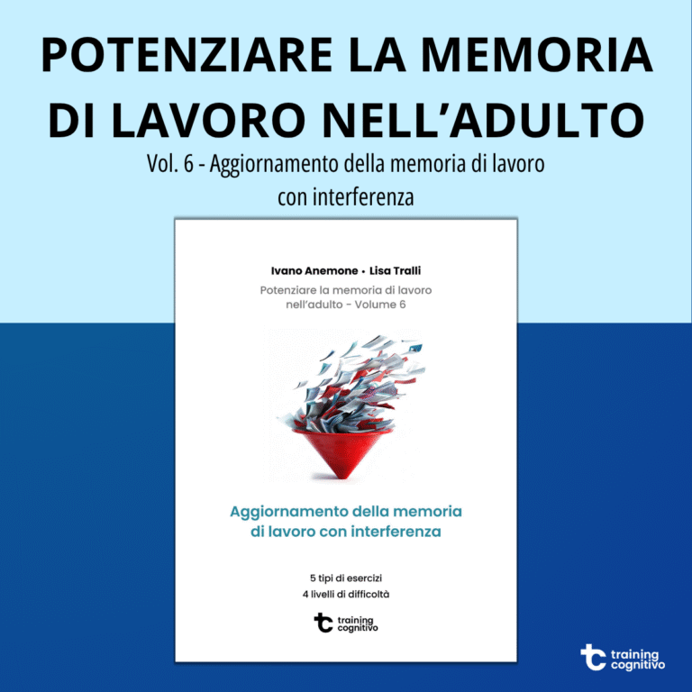 Aggiornamento della memoria di lavoro con interferenza – Volume 6 in PDF