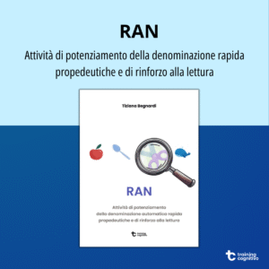 [PDF] RAN: attività di potenziamento della denominazione rapida propedeutiche e di rinforzo alla lettura