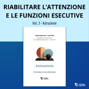 [PDF] Riabilitare l'attenzione e le funzioni esecutive vol. 3 - Astrazione
