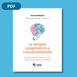 Training Cognitivo - La terapia pragmatica e conversazionale