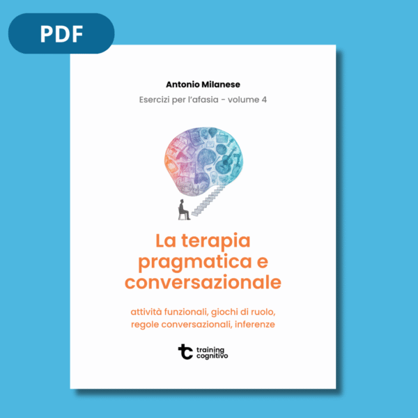Training Cognitivo - La terapia pragmatica e conversazionale