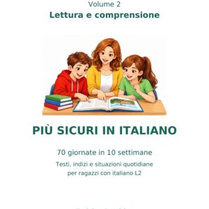 [PDF] Più sicuri in italiano – Volume 2 Lettura e comprensione