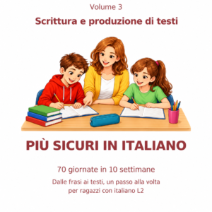Più sicuri in italiano – Volume 3: Scrittura e produzione di testi, copertina di Antonio Milanese