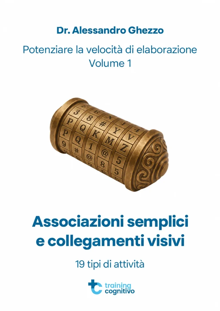 Potenziare la velocità di elaborazione – Volume 1: Associazioni semplici e collegamenti visivi