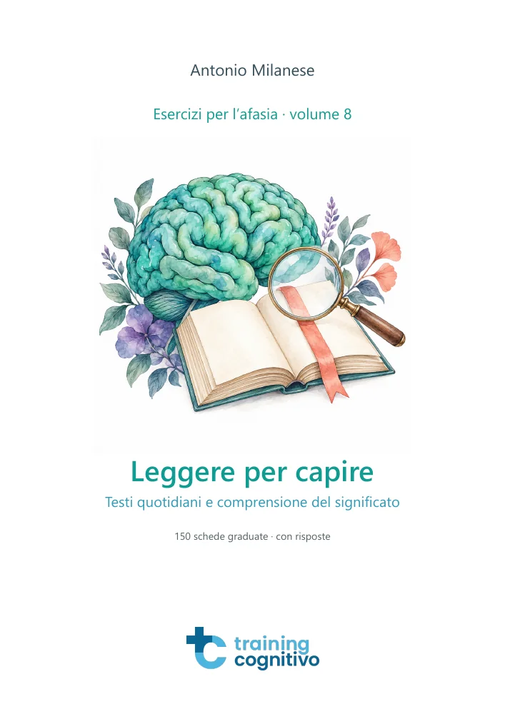 Leggere per capire – Esercizi per l’afasia 8 in PDF